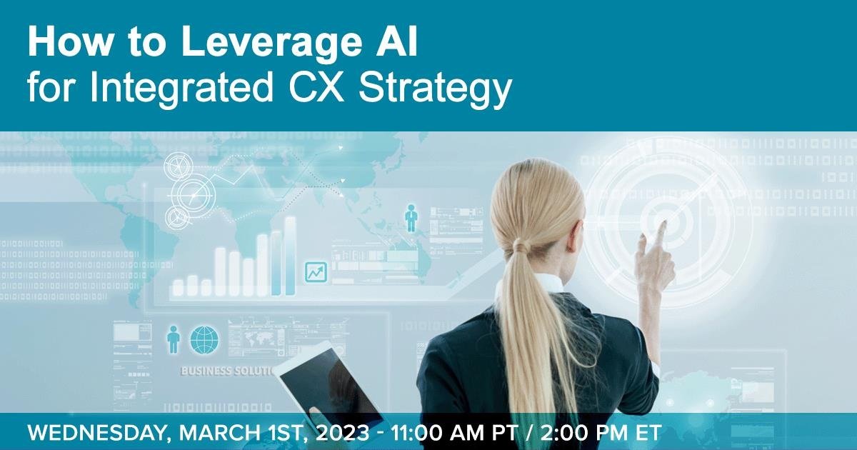 Integrated CX Strategy