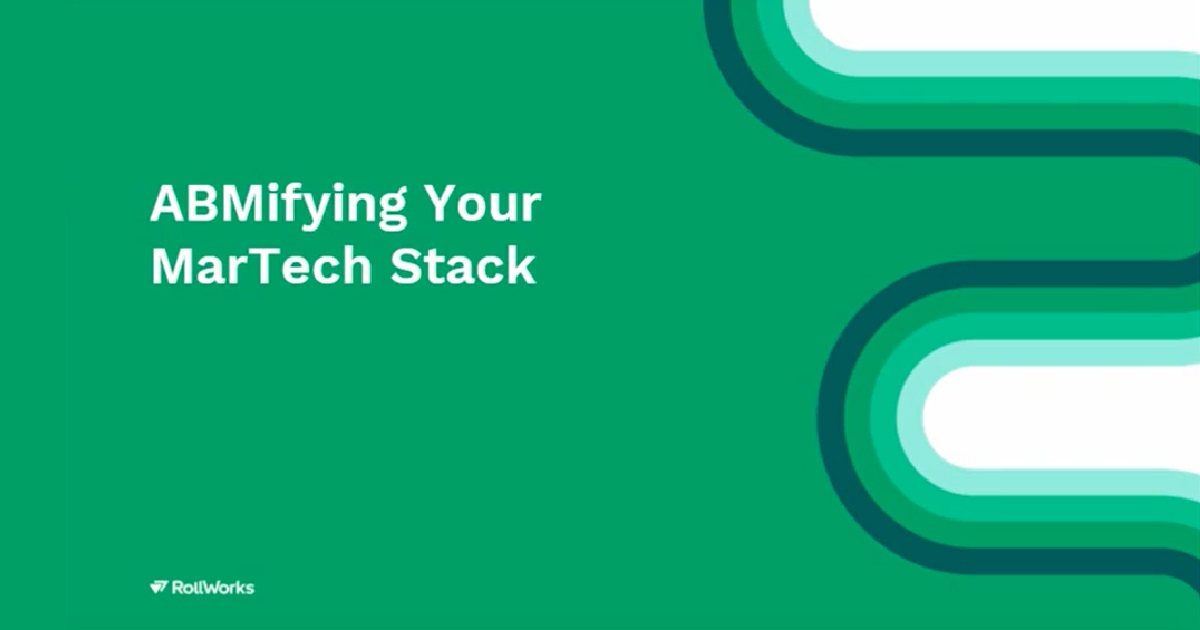ABMifying Your MarTech Stack