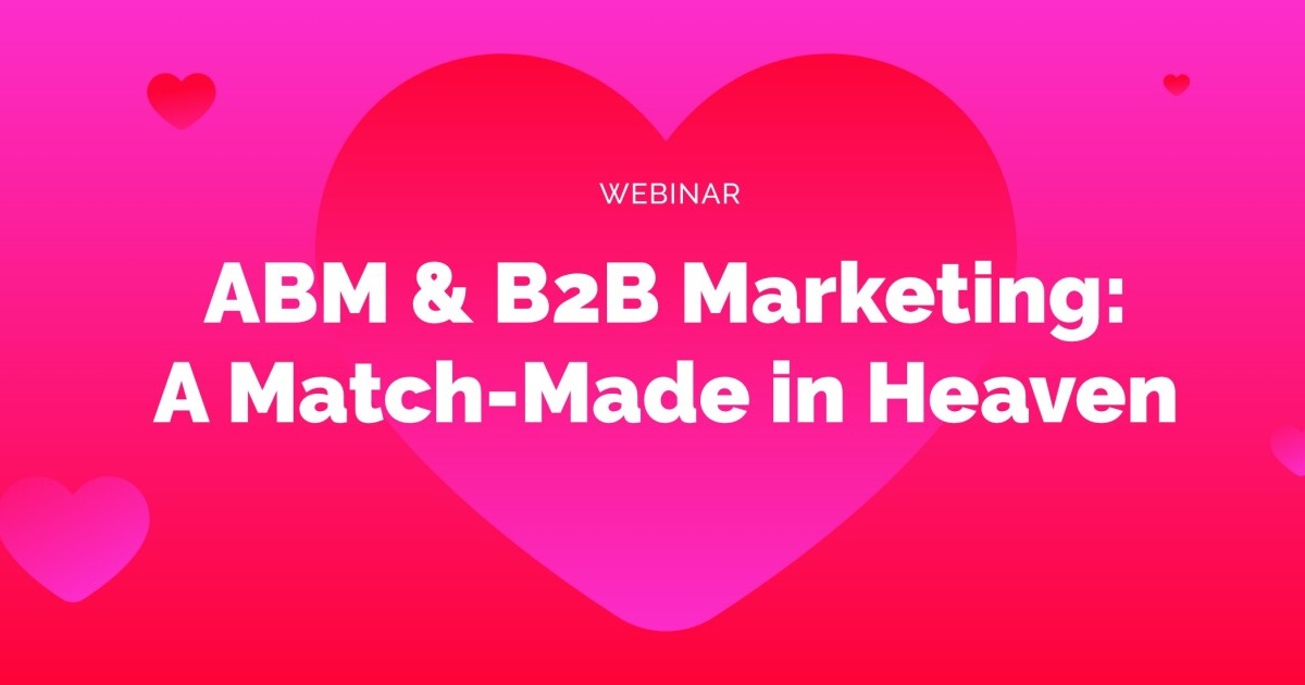 ABM and B2B Marketing